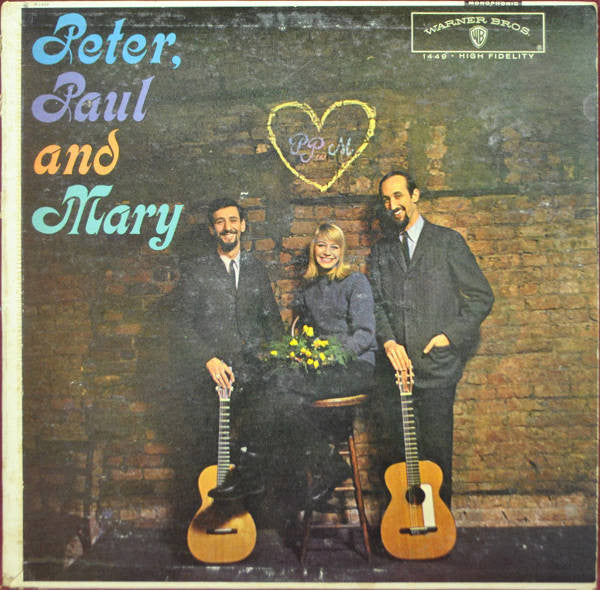 Buy Peter, Paul & Mary : Peter, Paul And Mary (LP, Album, Mono
