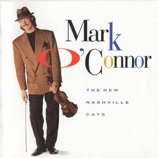 Mark O'Connor : The New Nashville Cats (CD, Album)