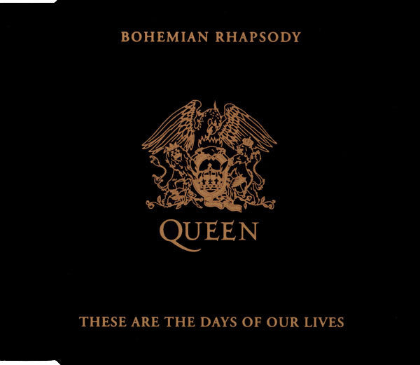 Buy Queen : Bohemian Rhapsody / These Are The Days Of Our Lives