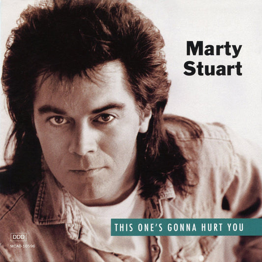 Marty Stuart : This One's Gonna Hurt You (CD, Album)