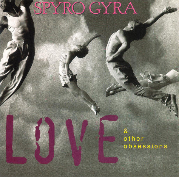 Buy Spyro Gyra : Love & Other Obsessions (CD, Album, Club) Online