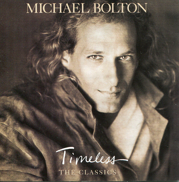 Buy Michael Bolton : Timeless (The Classics) (CD, Album) Online