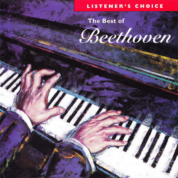 Buy Ludwig van Beethoven : The Best Of Beethoven (CD, Comp) Online