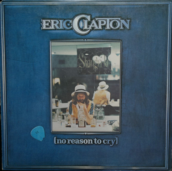 Buy Eric Clapton : No Reason To Cry (LP, Album, PRC) Online for a