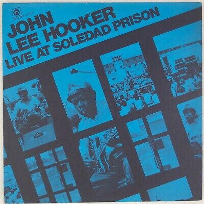 John Lee Hooker : Live At Soledad Prison (LP, Album)