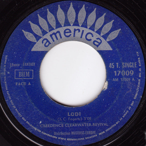 Creedence Clearwater Revival : Bad Moon Rising / Lodi (7", Single)