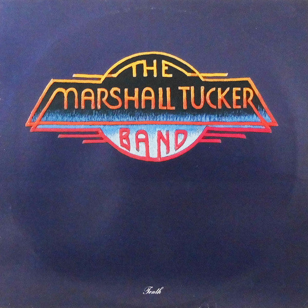 The Marshall Tucker Band : Tenth (LP, Album, Win)