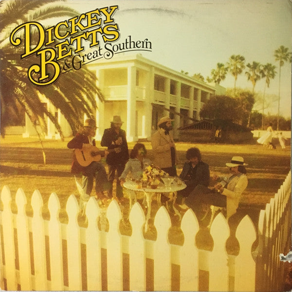Dickey Betts & Great Southern : Dickey Betts & Great Southern (LP, Album, PRC)