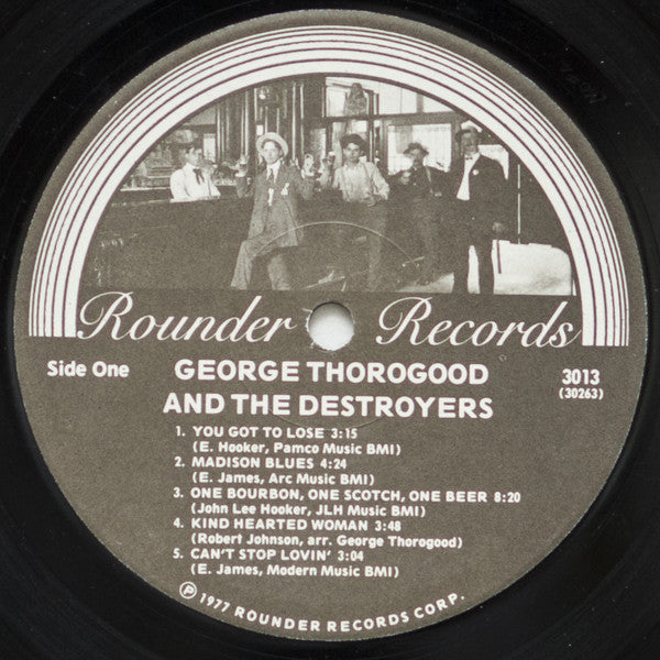 George Thorogood And The Destroyers* : George Thorogood And The Destroyers (LP, Album, Wak)