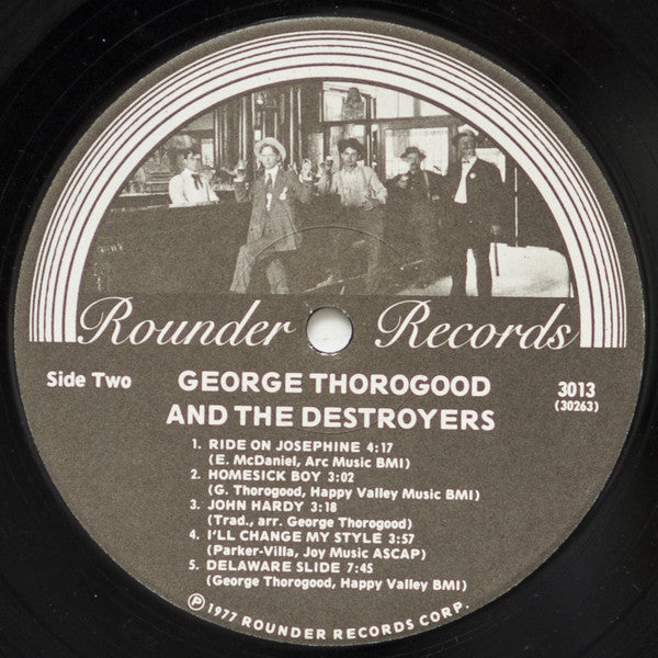 George Thorogood And The Destroyers* : George Thorogood And The Destroyers (LP, Album, Wak)