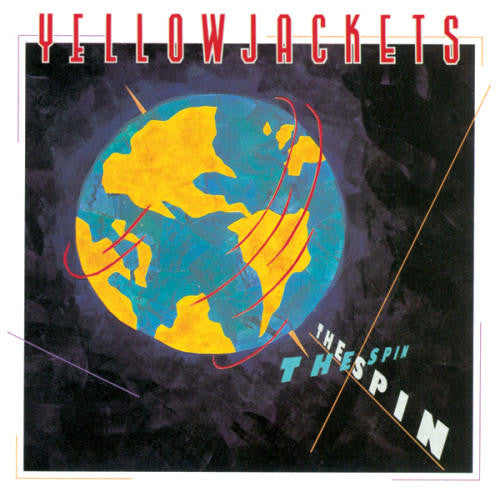 Yellowjackets : The Spin (CD, Album)