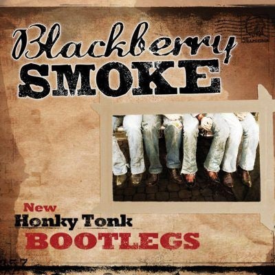 Blackberry Smoke : New Honky Tonk Bootlegs (CD, EP, RE, Dig)