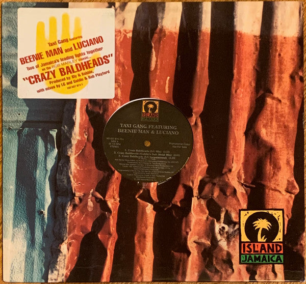 The Taxi Gang feat. Beenie Man, Luciano (2) : Crazy Baldheads (12", Promo)
