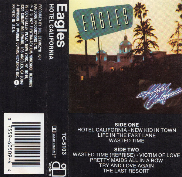 Eagles : Hotel California (Cass, Album, RE, SR)
