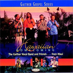 The Gaither Vocal Band and Friends* : Hawaiian Homecoming (CD, Album)