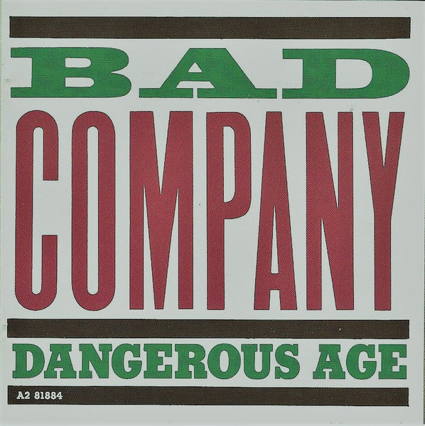 Bad Company (3) : Dangerous Age (CD, Album, Club)