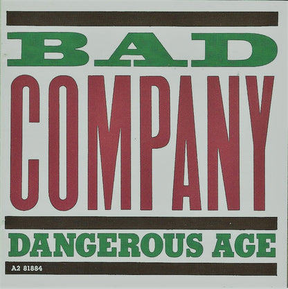 Bad Company (3) : Dangerous Age (CD, Album, Club)