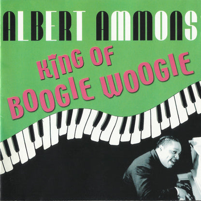 Albert Ammons : King Of Boogie Woogie (2xCD, Comp)