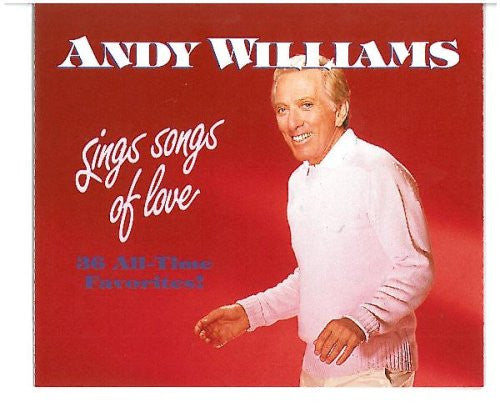 Andy Williams : Andy Williams Sings Songs Of Love (3xCD, Comp)