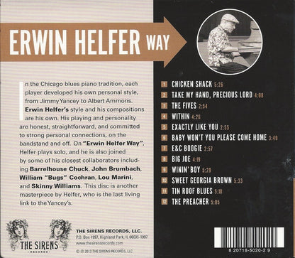 Erwin Helfer With John Brumbach, William "Bugs" Cochran*, Lou Marini (2), Skinny Williams, Barrelhouse Chuck : Erwin Helfer Way (CD)