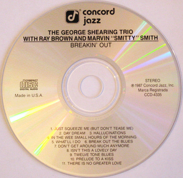The George Shearing Trio* With Ray Brown And Marvin "Smitty" Smith : Breakin' Out (CD, Album)