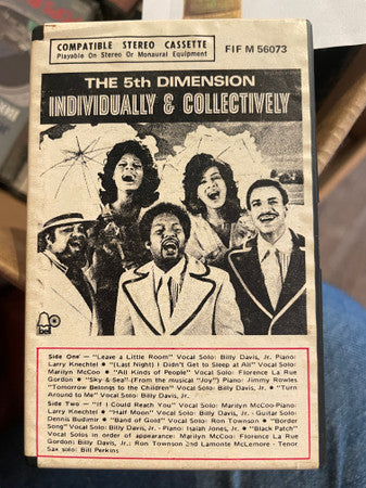 The 5th Dimension* : Individually & Collectively (Cass, Album, Club)