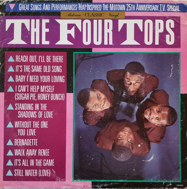 The Four Tops* : Great Songs And Performances That Inspired The Motown 25th Anniversary T.V. Special (LP, Comp)
