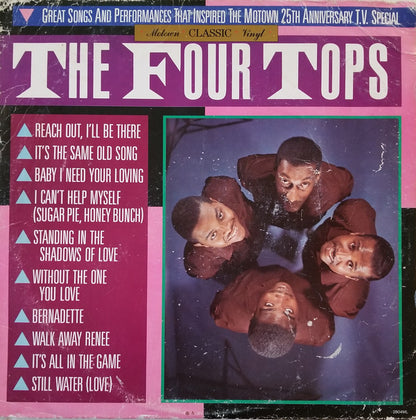The Four Tops* : Great Songs And Performances That Inspired The Motown 25th Anniversary T.V. Special (LP, Comp)