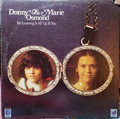 Donny & Marie Osmond : I'm Leaving It All Up To You (LP, Album)