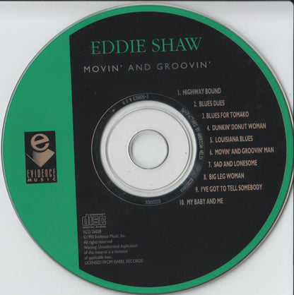 Eddie Shaw (2) : Movin' And Groovin' Man (CD)