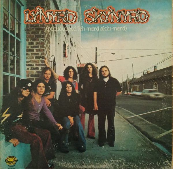 Lynyrd Skynyrd : (Pronounced 'Lĕh-'nérd 'Skin-'nérd) (LP, Album, Club, RE, gat)