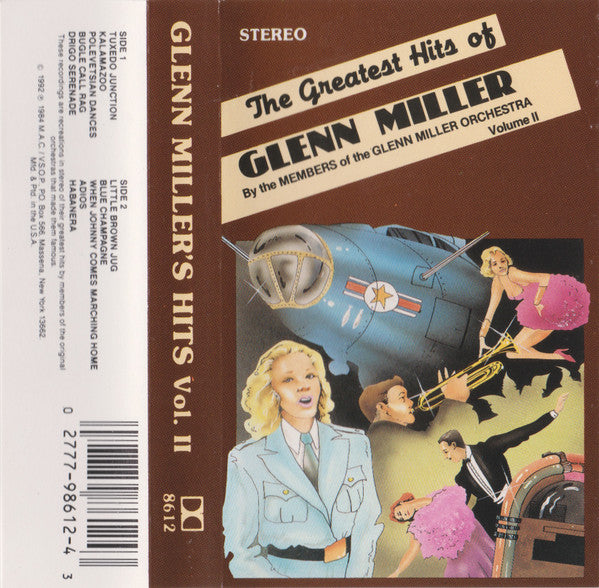 The Members Of The Glenn Miller Orchestra* : The Greatest Hits Of Glenn Miller Volume II (Cass, RE, Dol)