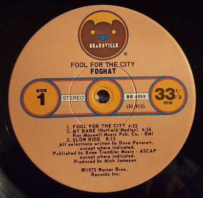 Foghat : Fool For The City (LP, Album, Win)