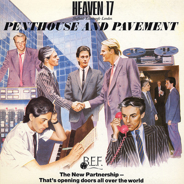 Heaven 17 : Penthouse And Pavement (LP, Album)