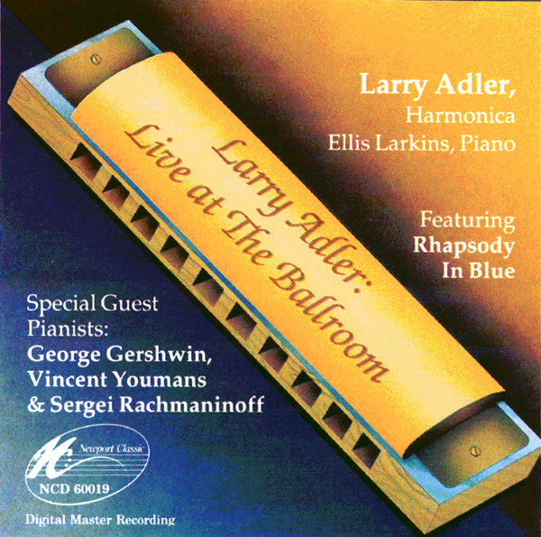 Larry Adler : Live at the Ballroom (CD, Album)