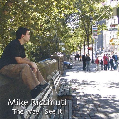 Mike Ricchiuti : The Way I See It (CD, Album)
