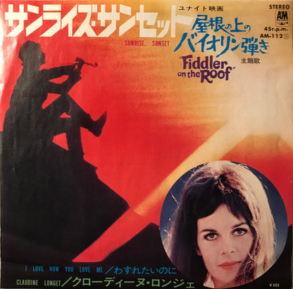 Claudine Longet : Sunrise, Sunset (7", Single)