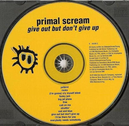 Primal Scream : Give Out But Don't Give Up (CD, Album, ARC)