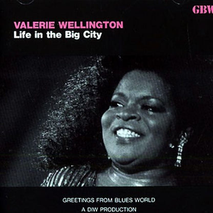 Valerie Wellington : Life In The Big City (CD, Album)