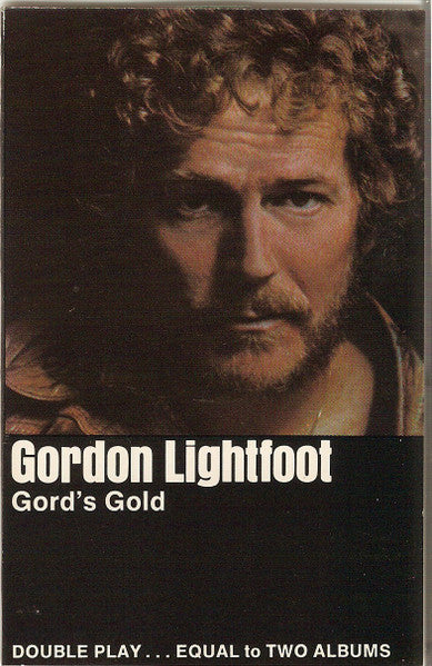 Gordon Lightfoot : Gord's Gold (Cass, Comp)