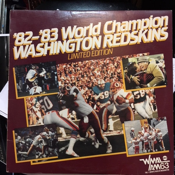 The Washington Redskins : '82-'83 World Champion Washington Redskins (LP)