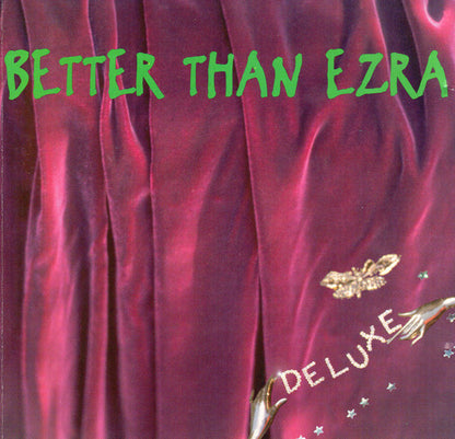 Better Than Ezra : Deluxe (CD, Album, RE, Cin)