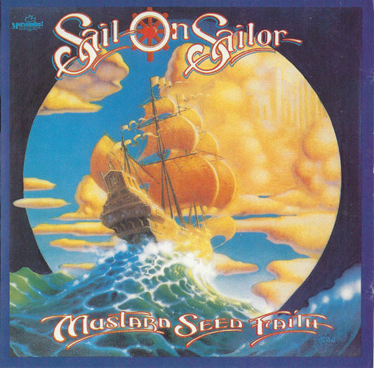 Mustard Seed Faith : Sail On Sailor (CD, Album, RE)