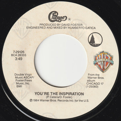 Chicago (2) : You're The Inspiration (7", Single, Spe)