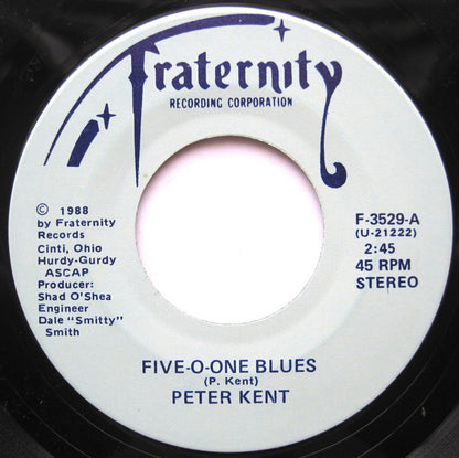 Peter Kent (6) : Five-O-One Blues (7")