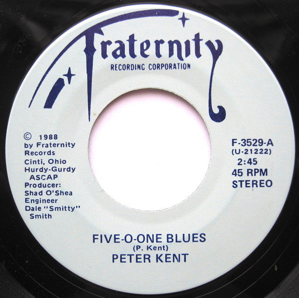 Peter Kent (6) : Five-O-One Blues (7")
