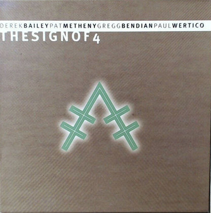 Derek Bailey, Pat Metheny, Gregg Bendian, Paul Wertico : The Sign Of 4 (3xCD, Album)