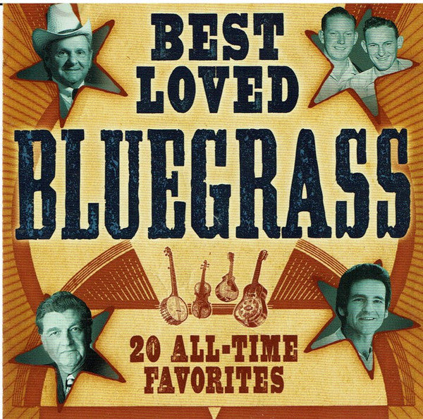 Various : Best Loved Bluegrass - 20 All-Time Favorites (CD, Album, Comp)