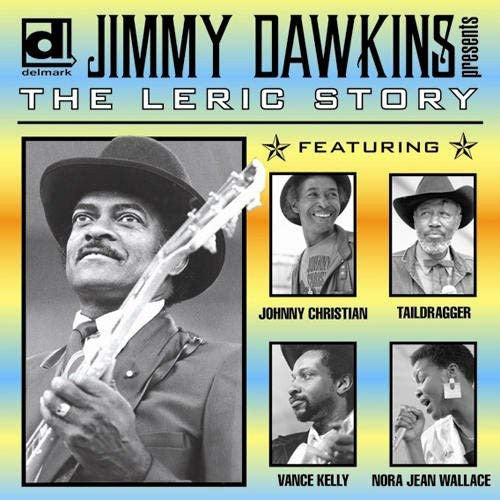 Various : Jimmy Dawkins Presents The Leric Story (CD, Comp)