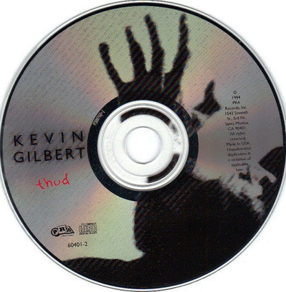 Kevin Gilbert : Thud (CD, Album)